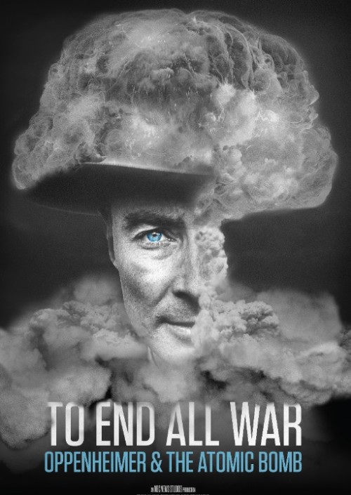 عکس مستند برای پایان دادن به تمام جنگ‌ها: اوپنهایمر و بمب اتم
