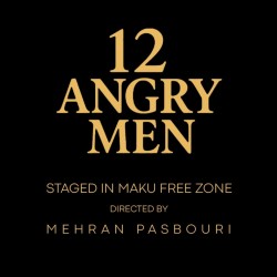 نمایش ۱۲ مرد خشمگین | عکس