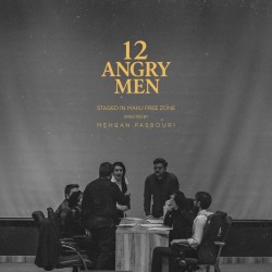 نمایش ۱۲ مرد خشمگین | عکس